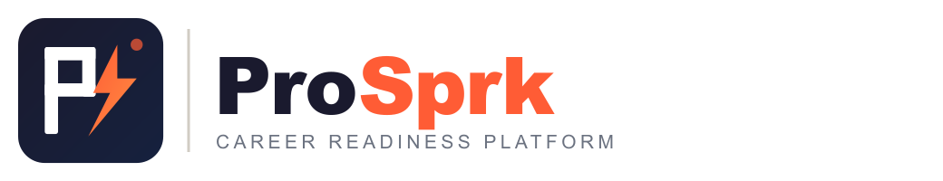 ProSprk — Career Readiness Platform